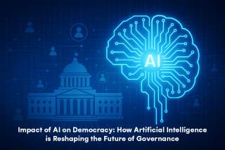 Impact of AI on Democracy: How AI Shapes the Future of Governance