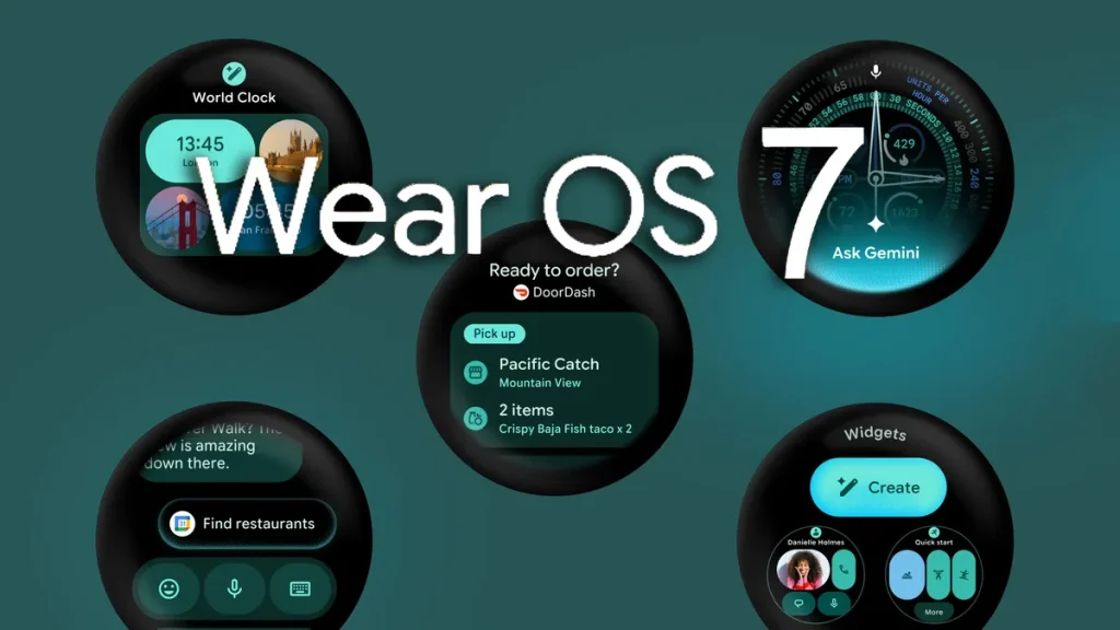 Wear OS 7 app features showing World Clock, Gemini AI, DoorDash widgets and more