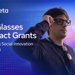 Meta AI Glasses Impact Grants funding social innovation projects